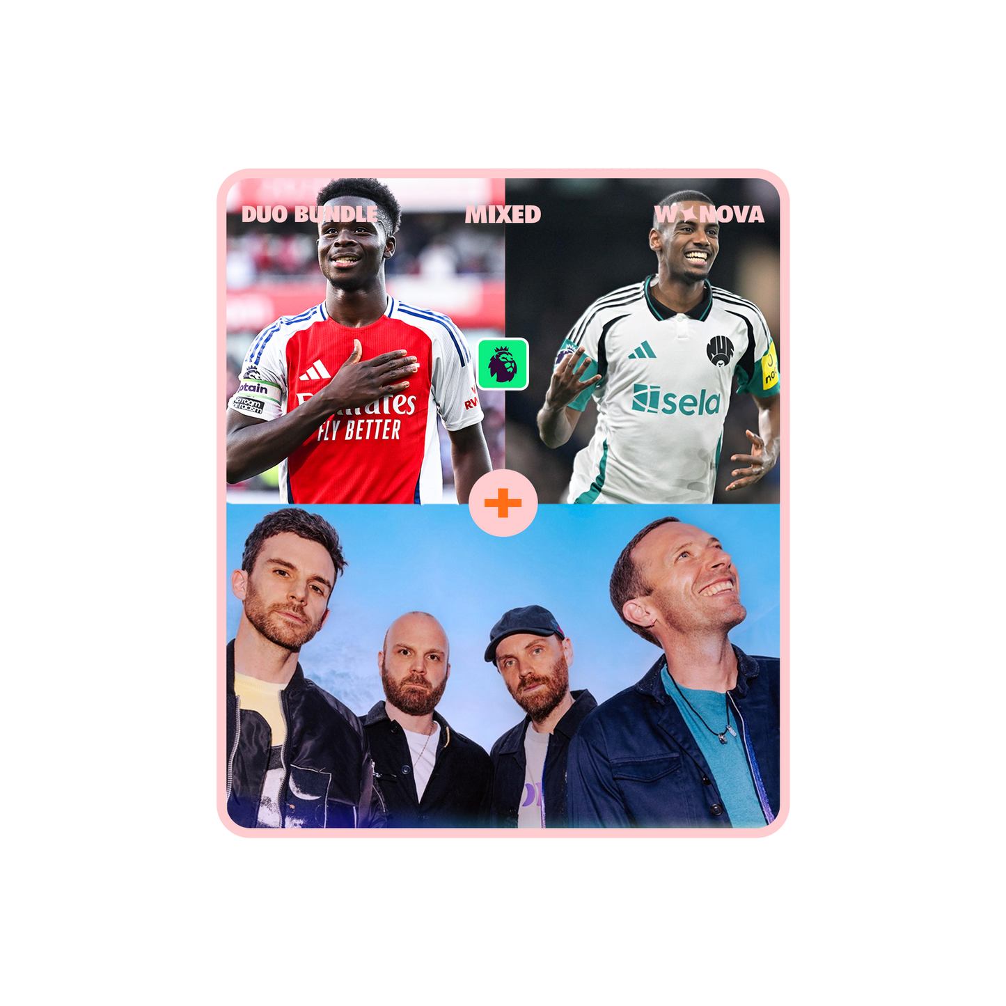 MIXED DUO BUNDLE: WIN ARSENAL V NEWCASTLE + COLDPLAY TICKETS
